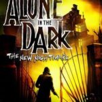 Alone in the Dark: The New Nightmare