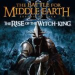 The Lord of the Rings: The Battle for Middle-earth II — The Rise of the Witch-king