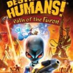 Destroy All Humans! Path of the Furon