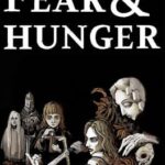Fear & Hunger