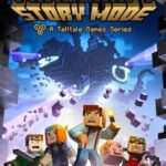 Minecraft: Story Mode